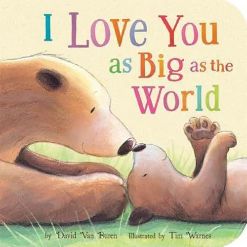 i love you as big as the world 2