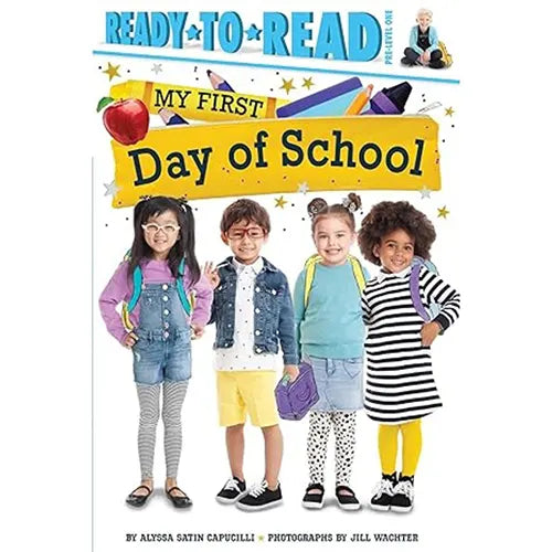 my first day of school ready-to-read pre-level 1 1